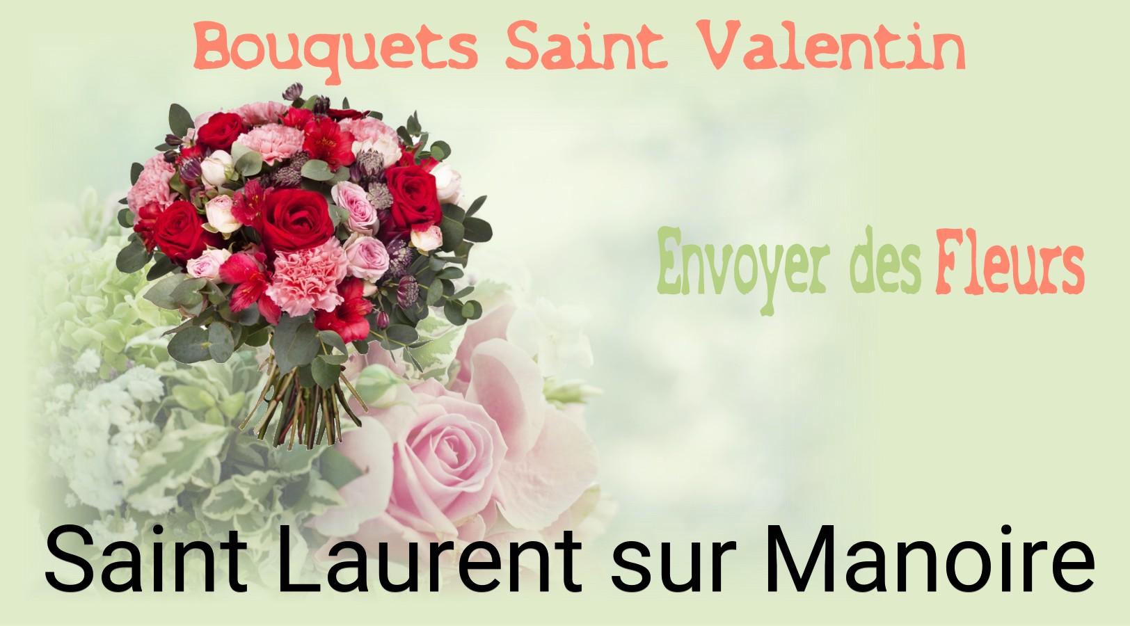 Roses de Saint-Valentin livrées à Saint-Laurent-sur-Manoire