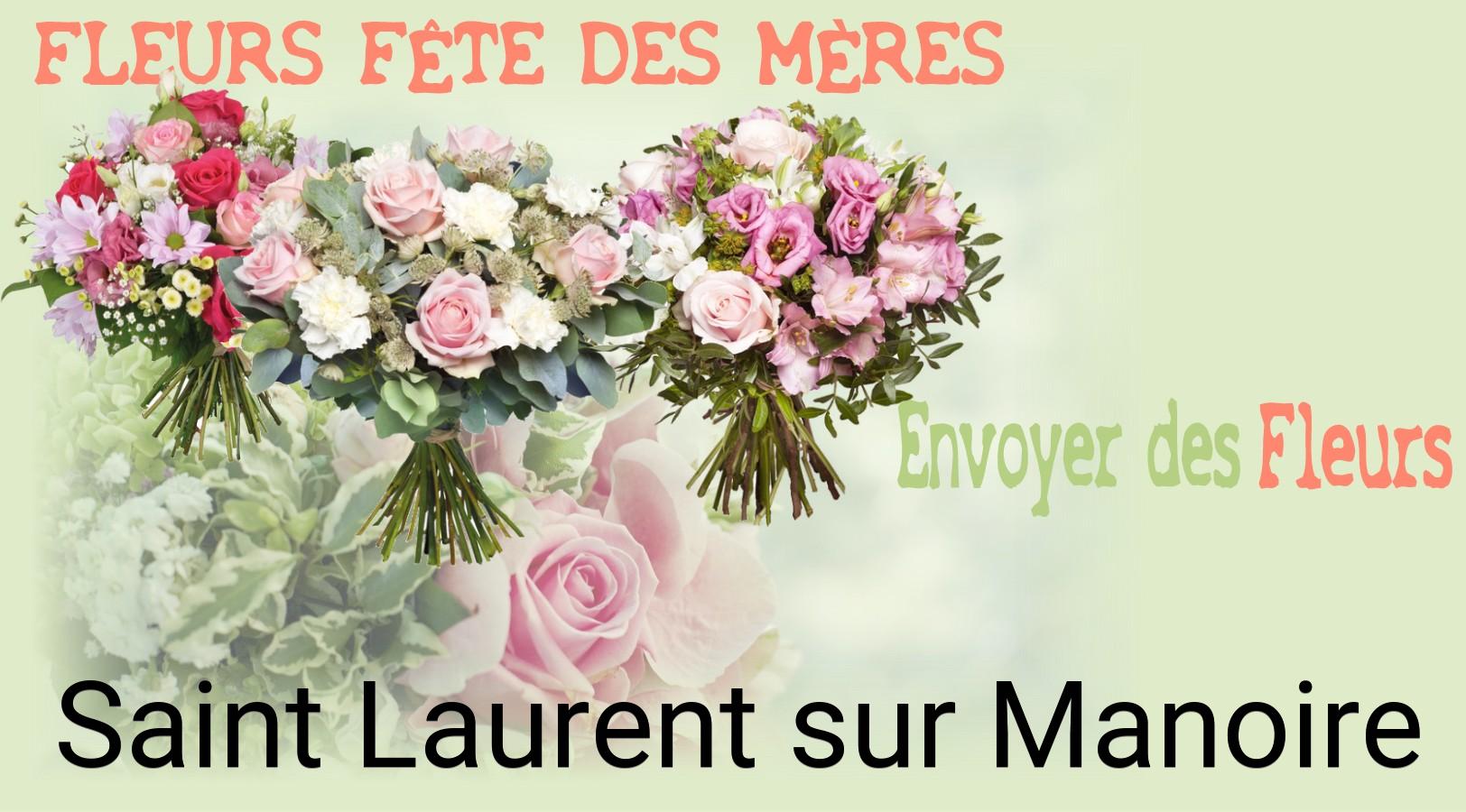 Bouquet de Fête des Mères livré à Saint-Laurent-sur-Manoire